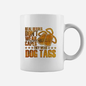 Real Heroes Dont Wear Capes They Wear Dog Tags Coffee Mug - Seseable