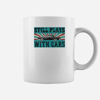 Retro Still Plays With Cars Fathers Day Gift T For Dads Premium Coffee Mug - Seseable