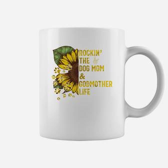Rockin The Dog Mom And Godmother Life Coffee Mug - Seseable