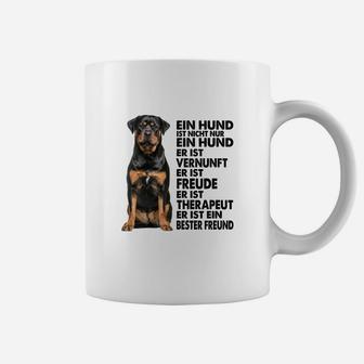 Rottweiler Ein Hund Ist Nicht Nur Ein Hund Tassen - Seseable