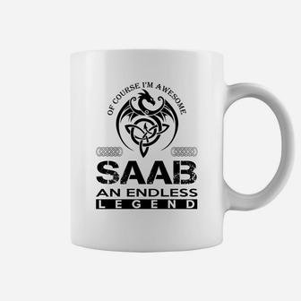 Saab Shirts - Awesome Saab An Endless Legend Name Shirts Coffee Mug - Seseable