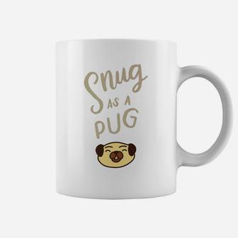 Snug As A Pug Pajama Top Cute Dog Pajamas Pug Gifts Coffee Mug - Seseable