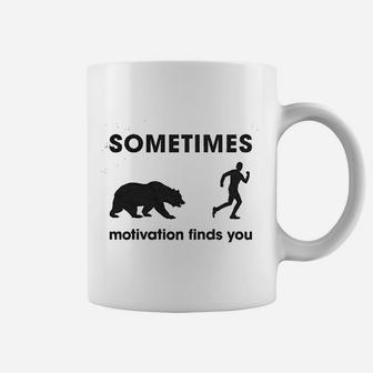 Sometimes Motivation Finds You Funny Camping Dad Bear Sarcasm Coffee Mug - Seseable