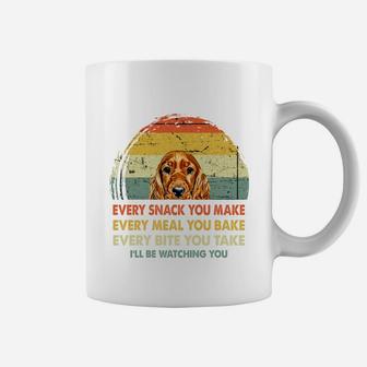 Spaniel Every Snack You Make Every Meal You Bake Dog Lovers 2020 Coffee Mug - Seseable