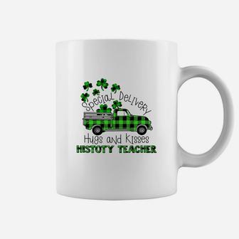 Special Delivery Hugs And Kisses Histoty Teacher St Patricks Day Teaching Job Coffee Mug - Seseable