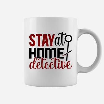 Stay At Home Detective Crime Shows Gift for True Crime Coffee Mug - Seseable