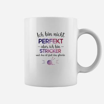 Strickbegeisterte Weißes Tassen Ich bin nicht perfekt – aber STRICKER - Seseable
