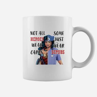 Super Girl Nurse Not All Heroes Wear Capes Coffee Mug - Seseable