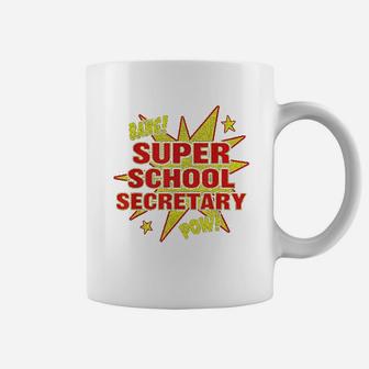 Super School Secretary Super School Staff Appreciation Gift Coffee Mug - Seseable
