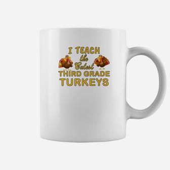 Teach Cutest Turkeys Third Grade Teacher Coffee Mug | Seseable CA