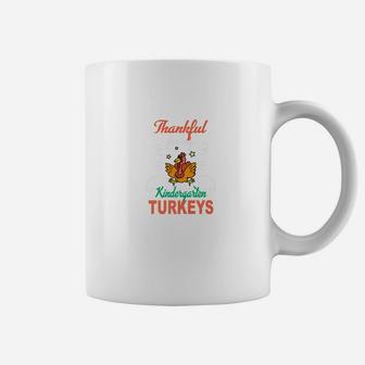 Thankful For My Kindergarten Turkeys Teacher Coffee Mug - Seseable