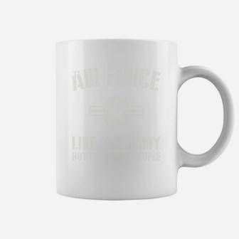 Us Air Force Like The Army But For Smart People Coffee Mug - Seseable