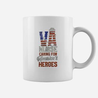 Va Nurse Caring For Americas Heroes Coffee Mug - Seseable