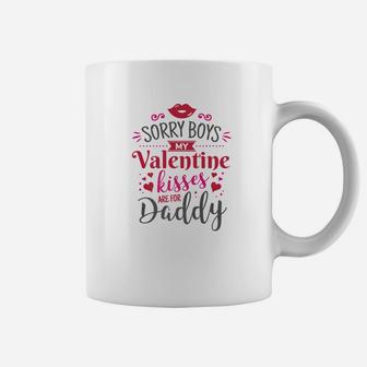 Valentines Day Kisses Are For Daddy Shirt Coffee Mug - Seseable