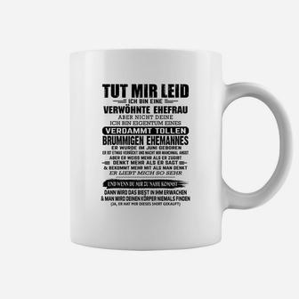 Verwöhnte Ehefrau Tassen, Lustiges Spruch-Tassen für Frauen - Seseable