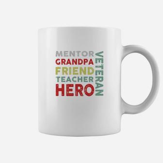 Veteran Mentor Grandpa Friend Teacher Hero Coffee Mug - Seseable