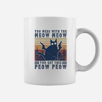 Vintage Black Cat You Mess With The Meow Meow Coffee Mug - Seseable