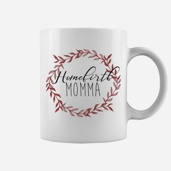 Womens Homebirth Momma Coffee Mug - Seseable
