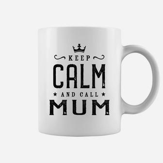 Womens Keep Calm And Call Mum Grandma Gift Coffee Mug - Seseable