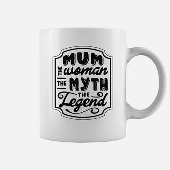 Womens Mum The Woman Myth Legend Grandma Gift Coffee Mug - Seseable