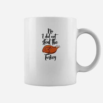 Womens No I Did Not Steal The Turkey Funny Mom To Be Coffee Mug - Seseable