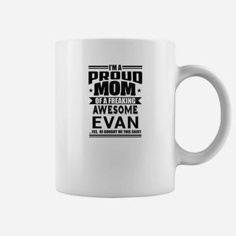 Womens Proud Mom Of Evan Mother Son Name Coffee Mug - Seseable