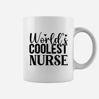 World Coolest Nurse Cool Gift For Best Nurse Coffee Mug - Seseable