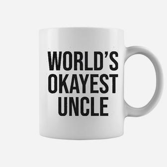 Worlds Okayest Uncle Funny Saying Family Graphic Coffee Mug - Seseable