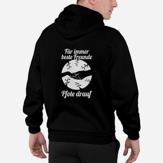 Beste Freunde Pfote Drauf Hoodie - Seseable