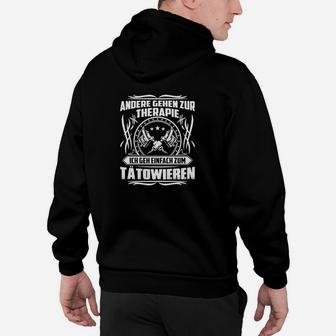 Ich Bin Einfach Zum Tatowieren Hoodie - Seseable