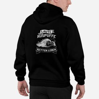 Laute Auspuffe Retten Leben Hoodie - Seseable