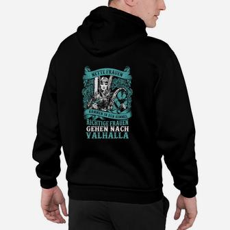 Richtige Frauen Gehen Nach Valhalla Hoodie - Seseable