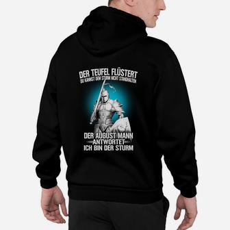 Ritter Hoodie für August-Geborene Ich bin der Sturm, Schwarzes Tee mit Spruch - Seseable