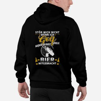 Stör Mich Nicht Während Ich Golf Spiele Hoodie - Seseable