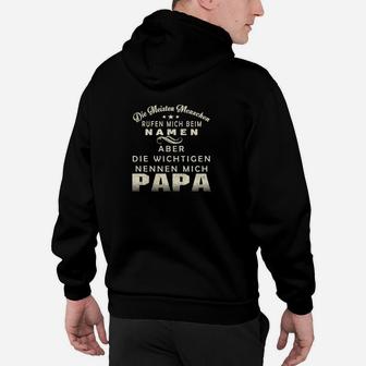 Wichtige Nennen Mich Papa Hoodie, Lustiges Geschenk für Väter - Seseable