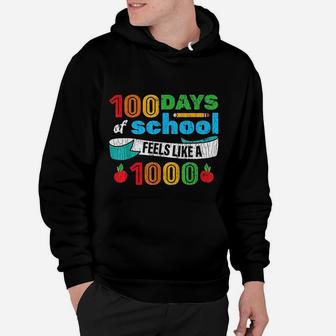100 Days Of School For Students Teachers Funny Gift Hoodie - Seseable