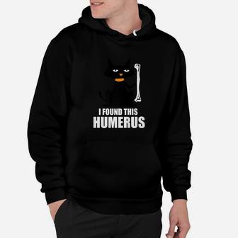 I Found This Humerus Shirt Cats Humorous Halloween Shirts Hoodie