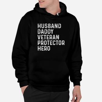 Husband Daddy Veteran Dad Protector Hero Fathers Day Gifts Premium Hoodie