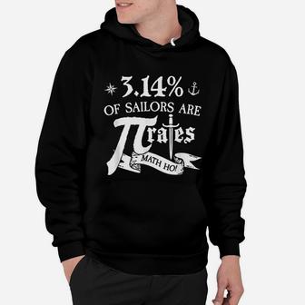 314 Of Sailors Are Pirates Funny Math Geek Pi Day Hoodie - Seseable