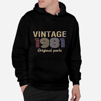 40th Birthday Gift Retro Birthday Vintage 1981 Original Parts Hoodie - Seseable