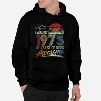 47th Birthday Gifts Vintage Retro February 1975 47 Years Old Hoodie - Seseable
