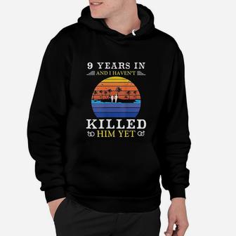 9 Years Wedding Anniversary Gift Idea For Her Funny Wife Hoodie - Seseable