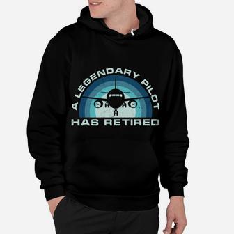 A Legendary Has Pilot Retired Vintage Style Job Title Hoodie - Seseable