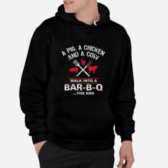 A Pig Chicken Cow Walk Into A Bar Funny Bbq Grilling Hoodie - Seseable