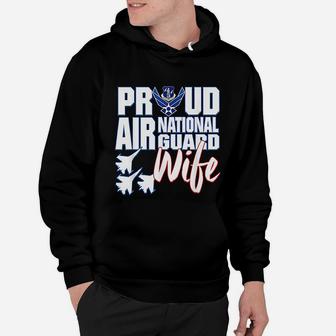 Air National Guard Wife Usa Air Force Military Hoodie - Seseable