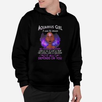 Aquarius Queen I Can Be Mean As Sweet As Candy Hoodie - Seseable
