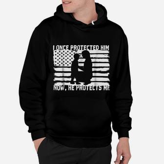 Army Mom I Once Protected Him Now He Protects Me Hoodie - Seseable