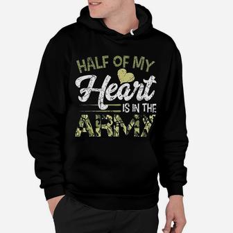 Army Wife Half Of My Heart Is In The Army Hoodie - Seseable
