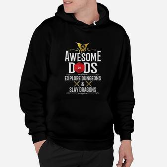 Awesome Dads Explore Dungeons And Slay Dragons Gamer Dad Hoodie - Seseable