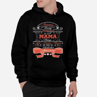 Awesome Loving Supportive Is A Mama Hoodie - Seseable